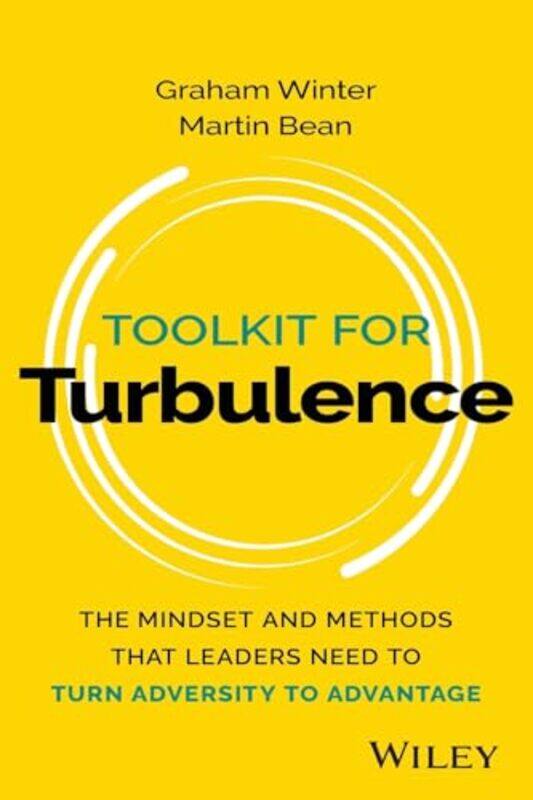 

Toolkit for Turbulence by Graham WinterMartin Bean-Paperback