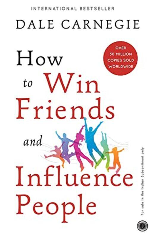 

How To Win Friends And Influence People by Dale Carnegie Paperback