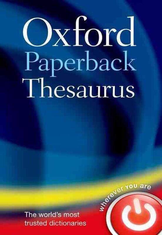 

Oxford Paperback Thesaurus, Paperback Book, By: Oxford Languages