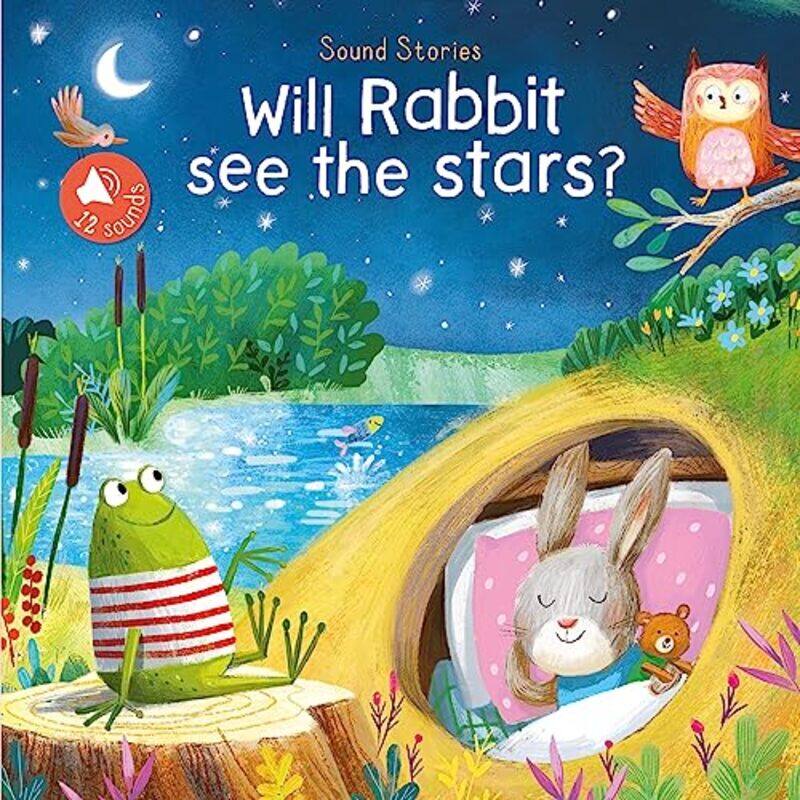 

Will Rabbit See The Stars Sound Stories Hardcover