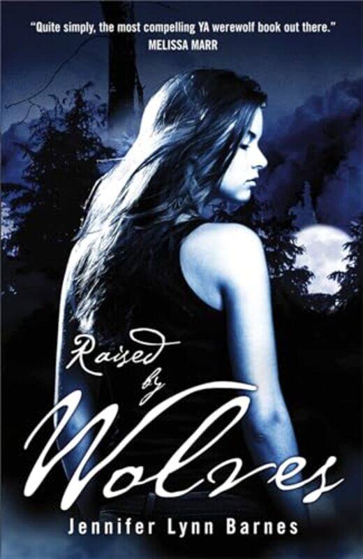 

Raised by Wolves by Jennifer Lynn Barnes-Paperback