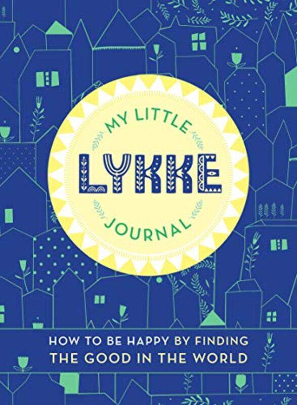 

My Little Lykke Journal by Michael Farquhar-Paperback