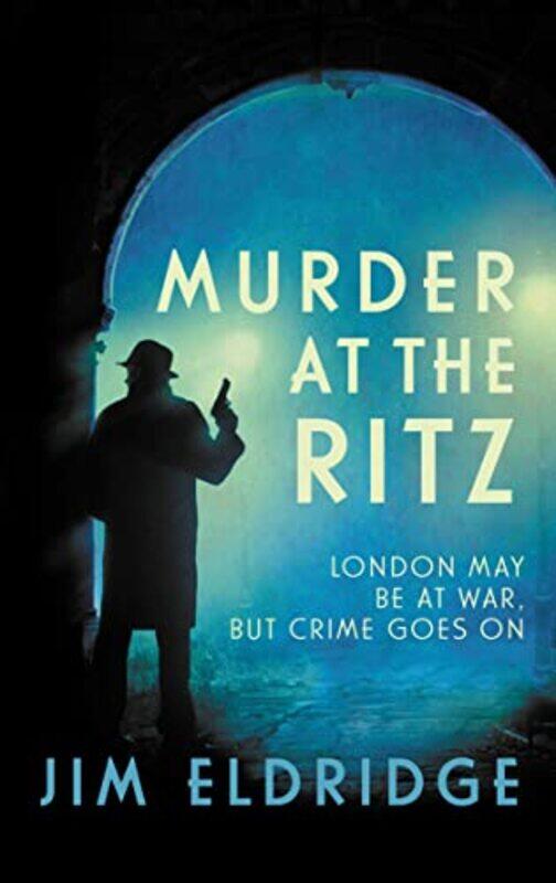 

Murder at the Ritz by Jim Eldridge-Paperback