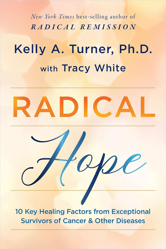 

Radical Hope, Paperback Book, By: Kelly A. Turner Ph.D. & Tracy White