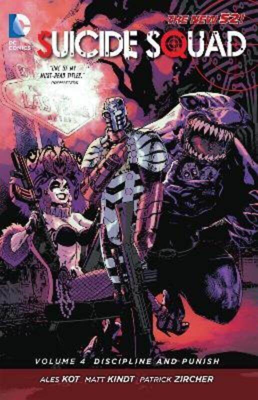 

Suicide Squad Vol. 4: Discipline and Punish (The New 52),Paperback,By :Kot, Ales