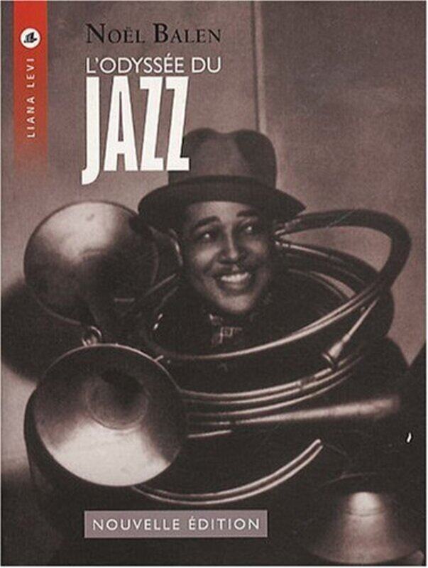 

L Odyss e du Jazz + CD Ned,Paperback by Balen N