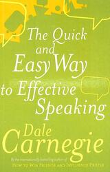 The Quick and Easy Way to Effective Speaking, Paperback Book, By: Dale Carnegie