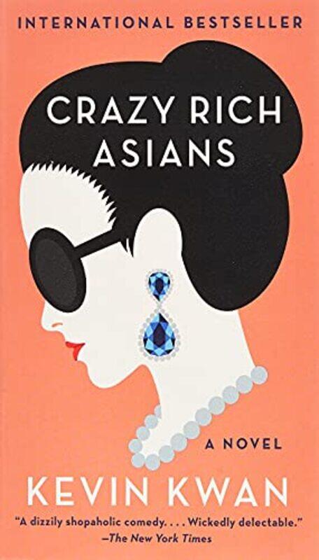 

Crazy Rich Asians,Paperback,by:Kevin Kwan