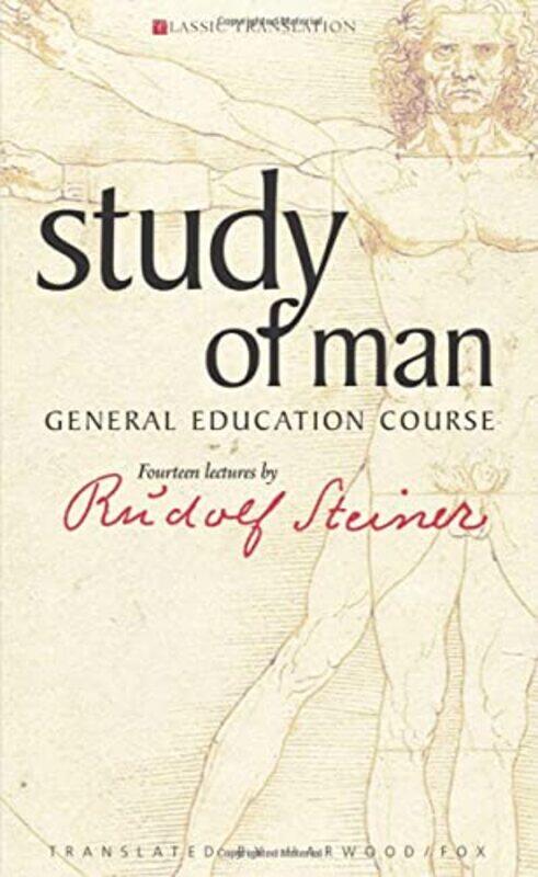 

Study of Man by Rudolf SteinerA C Harwood-Paperback
