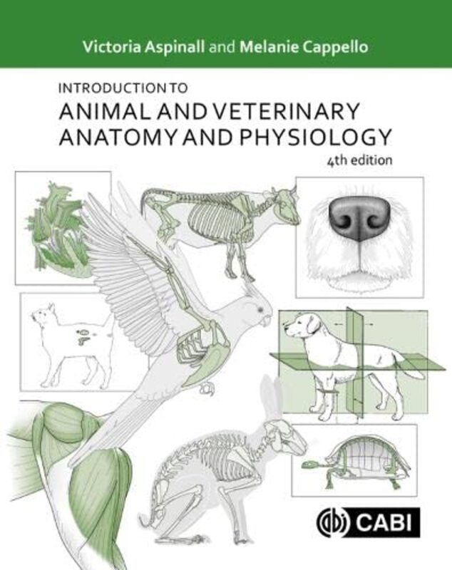 Introduction to Animal and Veterinary Anatomy and Physiology,Paperback by Aspinall, Victoria (formerly Hartpury College, UK) - Cappello, Melanie (former clinical skills tutor