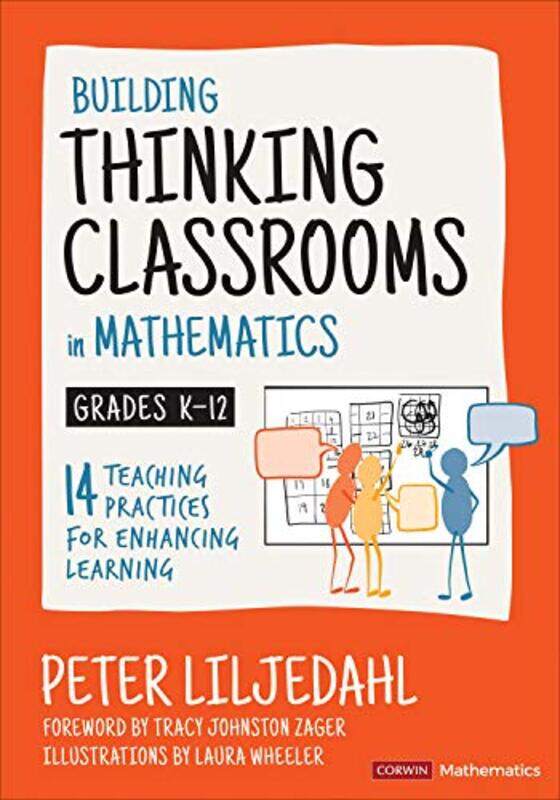 

Building Thinking Classrooms in Mathematics Grades K12 by Anush Indian Institute of Technology Bombay Kapadia-Paperback