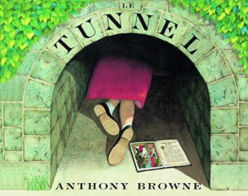 

Le Tunnel by Anthony Browne Paperback