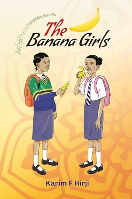 

The Banana Girls by Karim F Hirji-Paperback