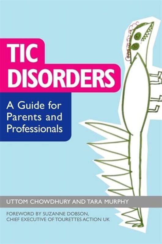 

Tic Disorders by Pam Corbin-Paperback