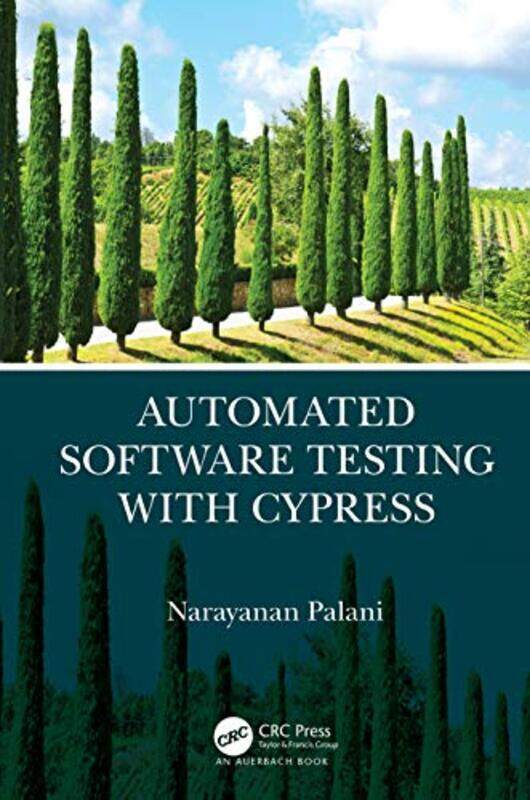 

Automated Software Testing with Cypress by Mariela Reed College Oregon DabyMason W West Virginia University Moseley-Paperback