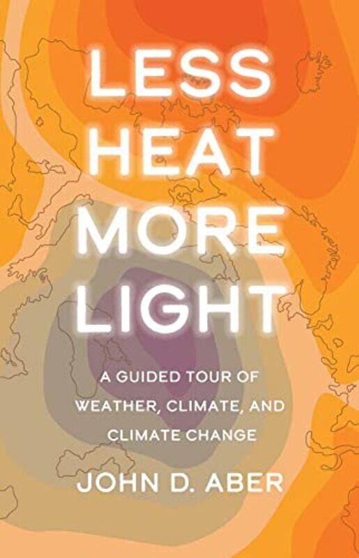 

Less Heat More Light by Tiffany Rae Pollock-Hardcover
