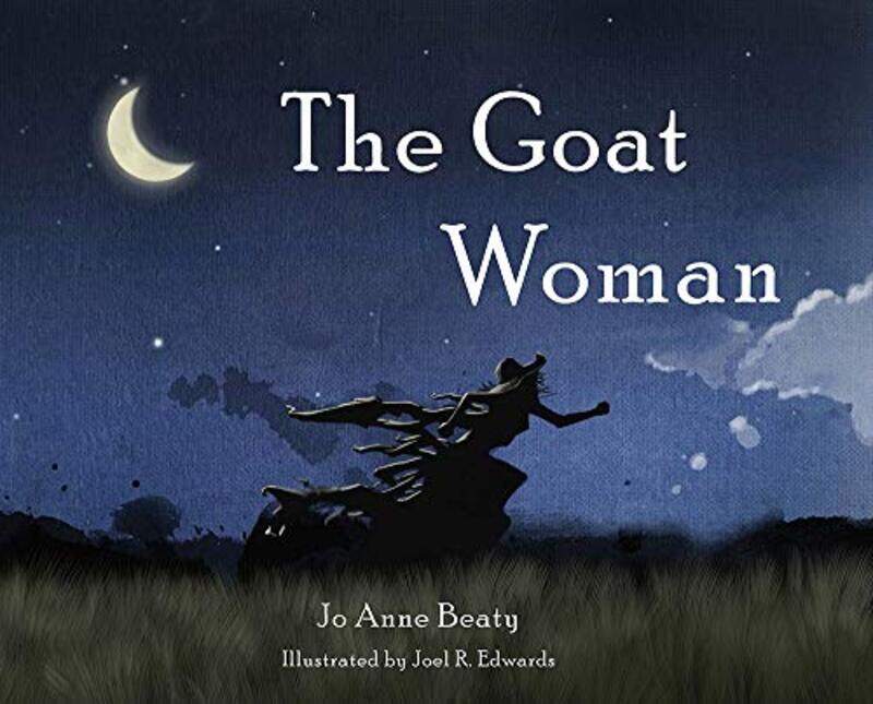 

The Goat Woman by Jo Anne BeatyJoel R Edwards-Paperback