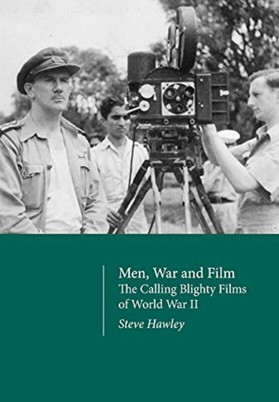 

Men War and Film by Steve Hawley-Hardcover