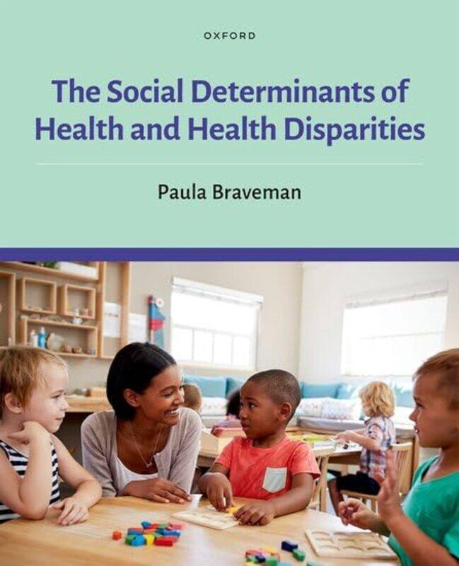 

The Social Determinants of Health and Health Disparities by Bill Whelan-Hardcover