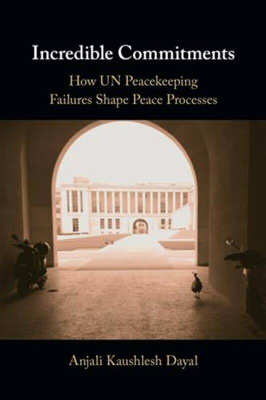 

Incredible Commitments by Anjali Kaushlesh Fordham University, New York Dayal-Paperback