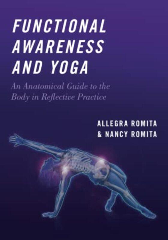 

Functional Awareness and Yoga by Rudolf SteinerJohanna Collis-Paperback