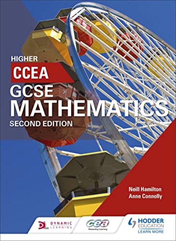 

CCEA GCSE Mathematics Higher for 2nd Edition by Neill HamiltonAnne Connolly-Paperback