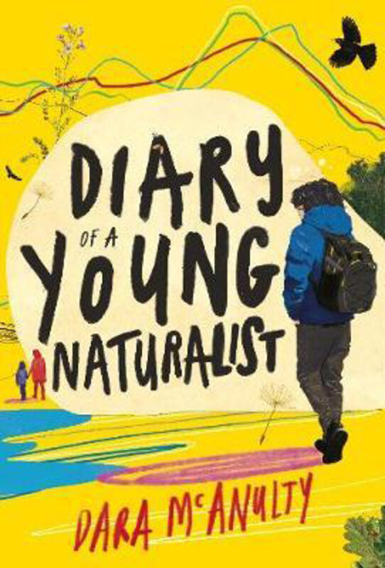 

Diary of a Young Naturalist: WINNER OF THE 2020 WAINWRIGHT PRIZE FOR NATURE WRITING, Hardcover Book, By: Dara McAnulty