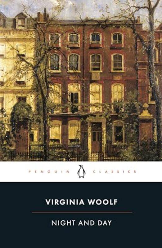 

Night And Day Penguin Twentieth Century Classics by Virginia Woolf , Paperback