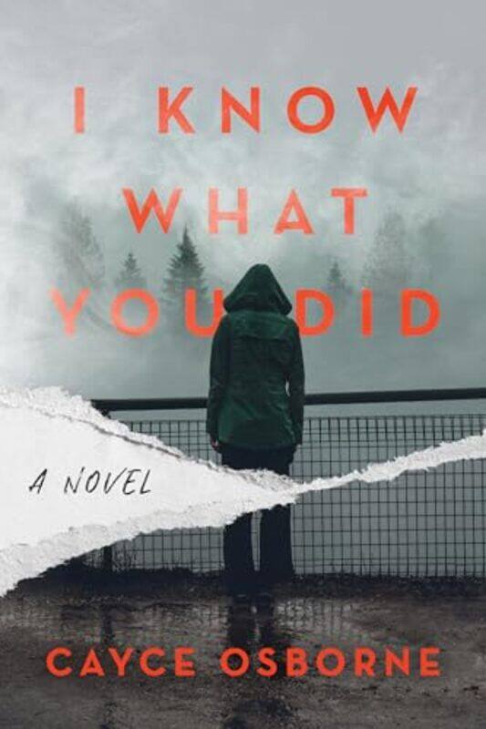 

I Know What You Did by Cayce Osborne-Hardcover