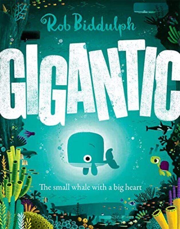 

Gigantic by Rob Biddulph-Hardcover