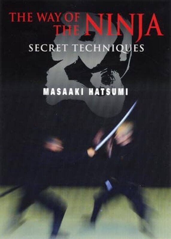 

Way Of The Ninja By Hatsumi Masaaki - Paperback