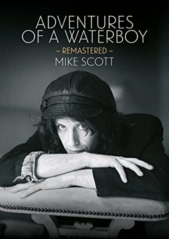 

Adventures Of A Waterboy by Mike Scott-Paperback