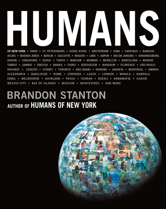 Humans, Hardcover Book, By: Brandon Stanton