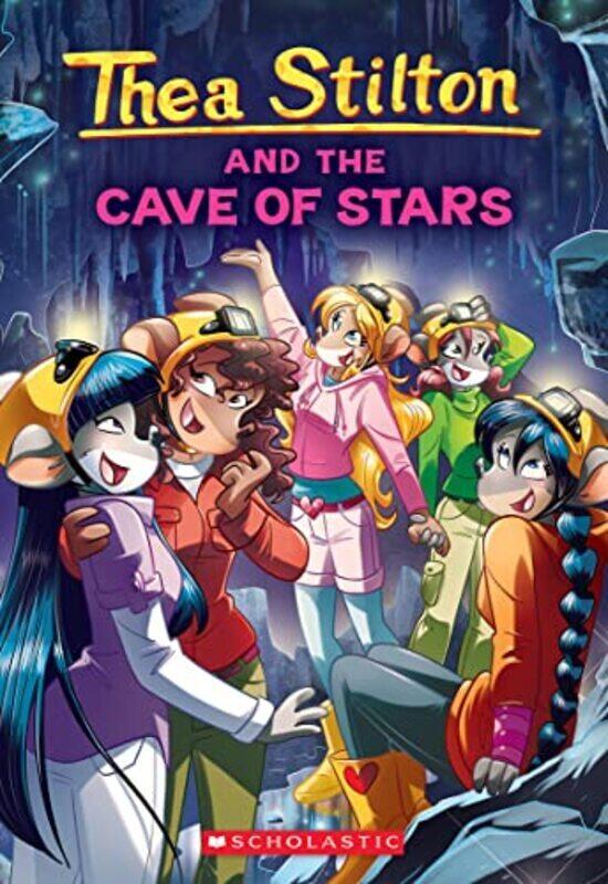 

Cave Of Stars (Thea Stilton #36) By Thea Stilton Paperback