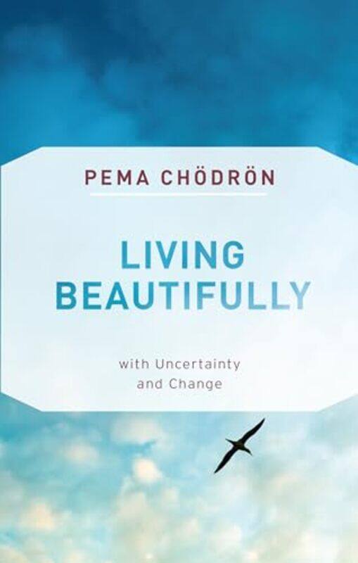 

Living Beautifully by Pema Chodron-Paperback