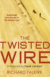 The Twisted Wire by Richard Falkirk-Paperback