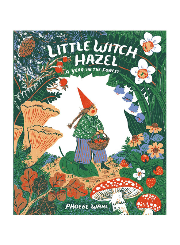 

Little Witch Hazel: A Year in the Forest, Hardcover Book, By: Phoebe Wahl