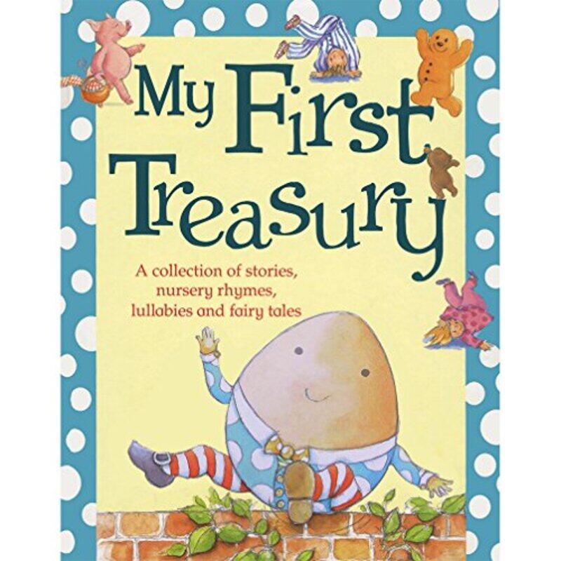 

My First Treasury, Hardcover Book, By: Parragon Books