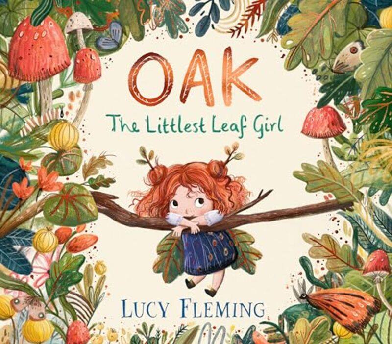 

Oak Littlest Leaf Girl By Fleming Lucy - Hardcover