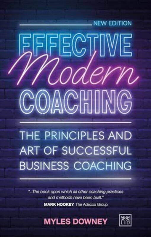 

Effective Modern Coaching by Myles Downey-Paperback