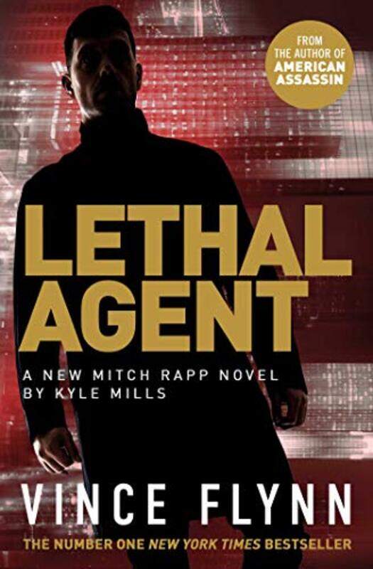 

Lethal Agent by Vince FlynnKyle Mills-Paperback