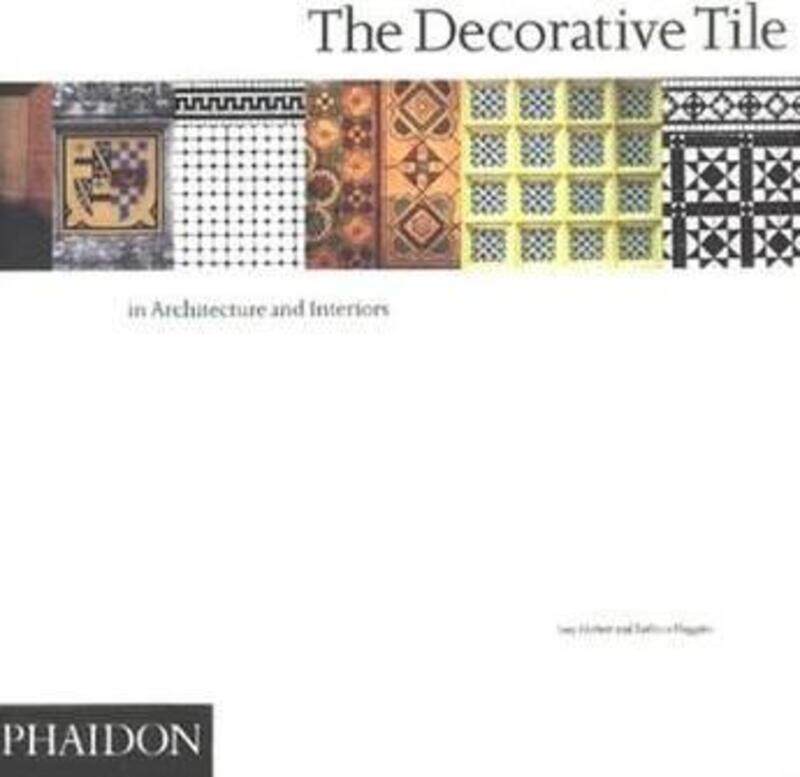 

The Decorative Tile In Architecture And Interiors.paperback,By :Herbert, Tony & Huggins, Kathryn