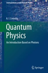 Quantum Physics , Paperback by A.I Lvovsky