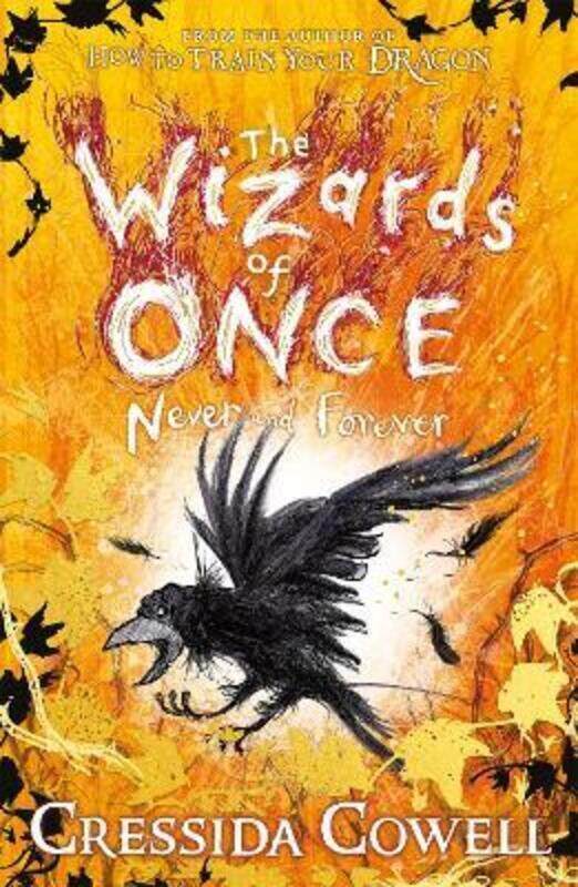 

The Wizards of Once: Never and Forever: Book 4.paperback,By :Cowell, Cressida