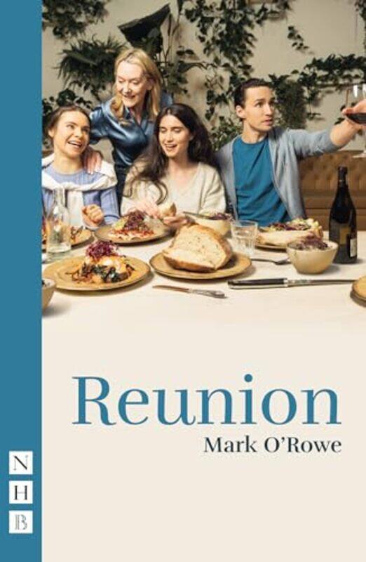 

Reunion by Mark ORowe-Paperback