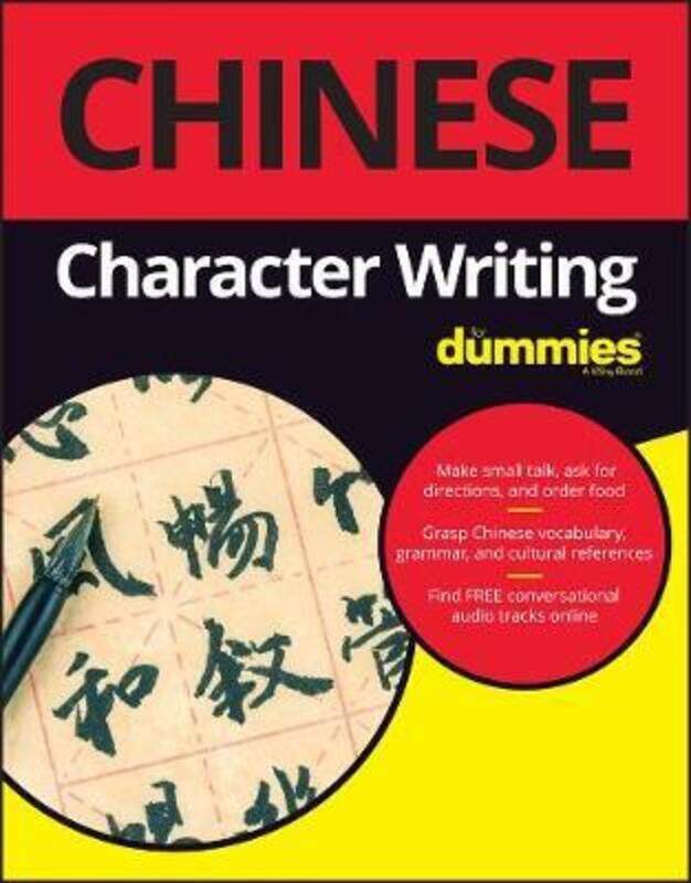 

Chinese Character Writing For Dummies.paperback,By :Abraham, Wendy - Li, Jing