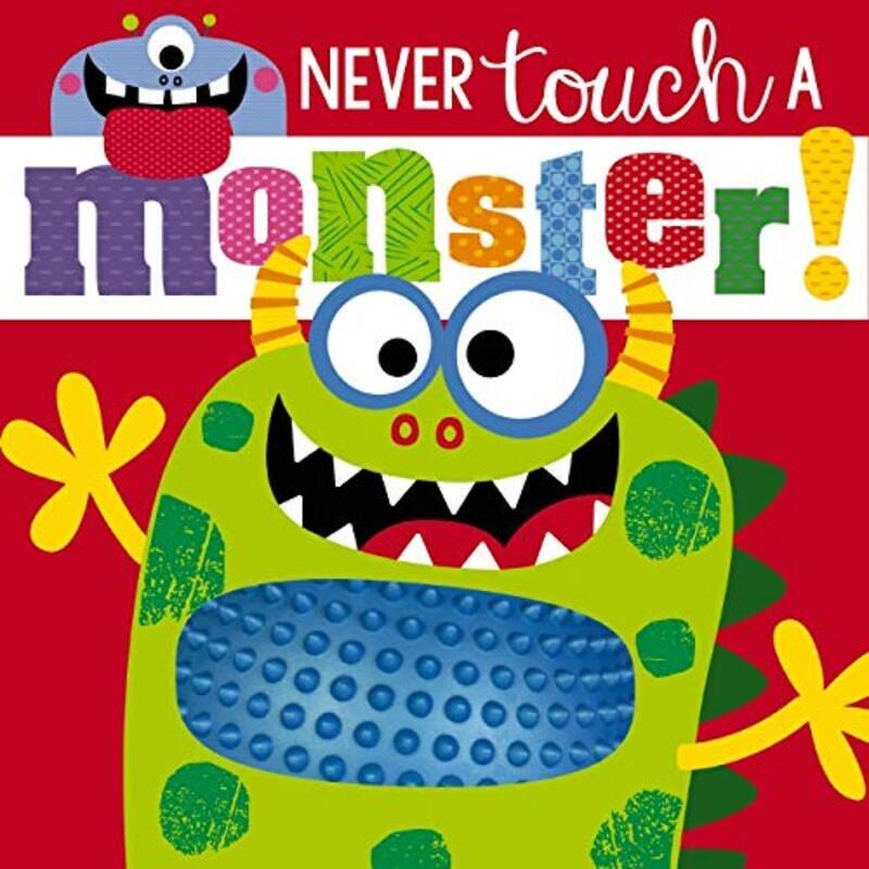 Never Touch a Monster , Paperback by Greening, Rosie - Lynch, Stuart