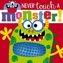 Never Touch a Monster , Paperback by Greening, Rosie - Lynch, Stuart