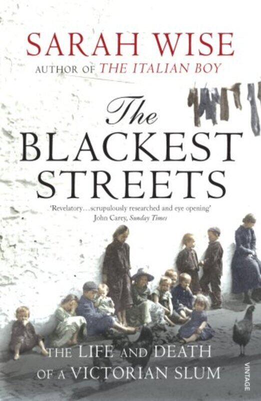 

The Blackest Streets by Sarah Wise-Paperback