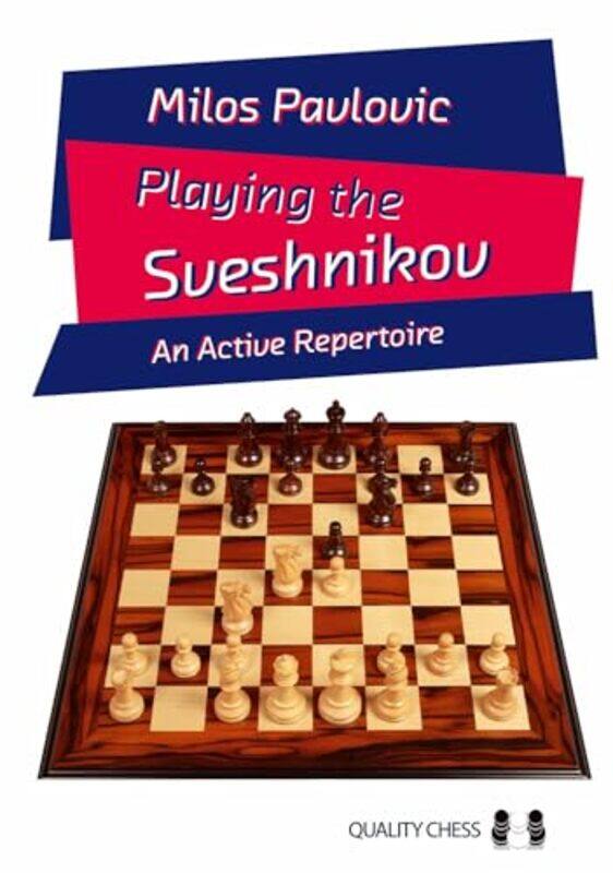 

Playing The Sveshnikov by Milos Pavlovic-Paperback
